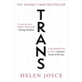 Trans: When Ideology Meets Reality