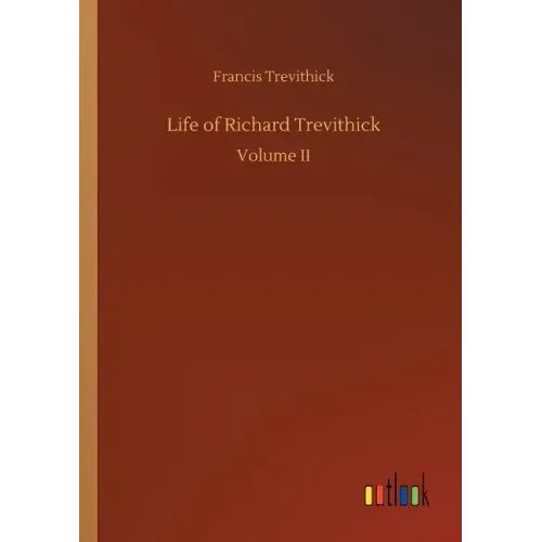 Life of Richard Trevithick