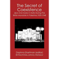 The Secret of Coexistence: Jews and Arabs in Haifa During the British Mandate in Palestine,1920-1948