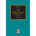 Bladen County, North Carolina Wills, 1734-1900.
