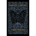 The Butterfly Collector