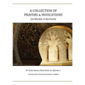 A Collection of Prayers & Invocations