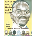 A Man of God, a Husband, and a Father