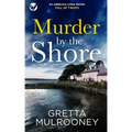 MURDER BY THE SHORE an addictive crime thriller full of twists