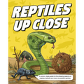 Reptiles Up Close
