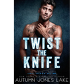 Twist the Knife