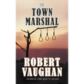 The Town Marshal