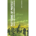 Patterns of Protest: Politics and Social Movements in Bolivia