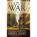 The Culture War: How the West Lost Its Greatness & Was Weakened From Within