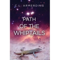Path of the Whiptails