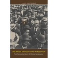 The African American Roots of Modernism: From Reconstruction to the Harlem Renaissance