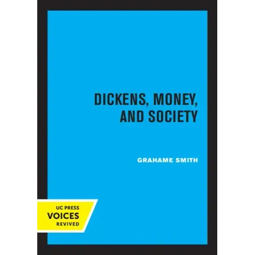 Dickens, Money, and Society