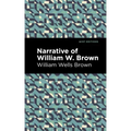 Narrative of William W. Brown