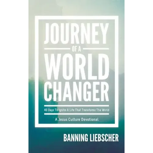 Journey of a World Changer