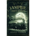 Vampire on the Orient Express