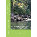 Sam's creek: A bilingual Spanish ? English book for children