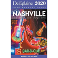 Nashville - The Delaplaine 2020 Long Weekend Guide