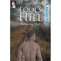 Fool's Hill: The Meaning "Why!"