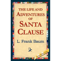 The Life and Adventures of Santa Clause
