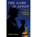 The Game Is Afoot: The Enduring World of Sherlock Holmes