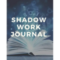 Shadow Work Journal and Workbook