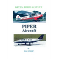 Kites, Birds & Stuff - PIPER Aircraft