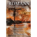 Romans The Divine Marriage Volume 1 Chapters 1-8: A Biblical Theological Commentary, Second Edition Revised