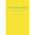 Catatonic Smile