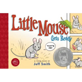 Little Mouse Gets Ready: Toon Books Level 1