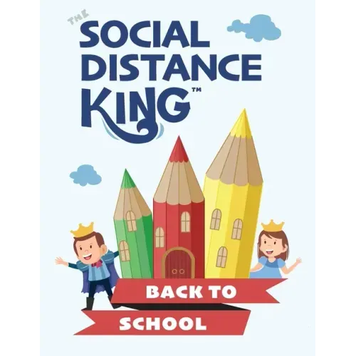 Social Distance King - Back to School