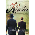 Madame Kardec: La Historia que el tiempo casi borró