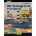 Risk Management Handbook (2025): Faa-H-8083-2a