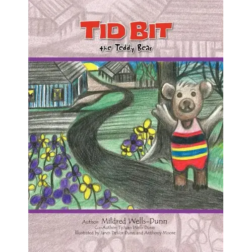 Tid Bit the Teddy Bear
