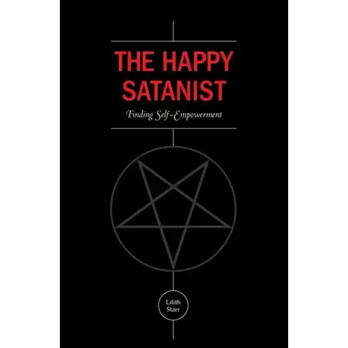 The Happy Satanist: Finding Self-Empowerment