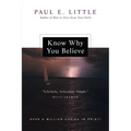Know Why You Believe (Revised)