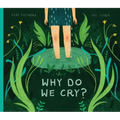 Why Do We Cry?