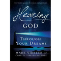 Hearing God Through Your Dreams: Understanding the Language God Speaks at Night