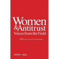 Women & Antitrust: Voices from the Field, Vol. II