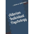 Adlerian Individual Psychology