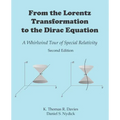 From the Lorentz Transformation to the Dirac Equation: A Whirlwind Tour of Special Relativity