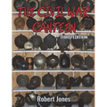 The Civil War Canteen - Third Edition