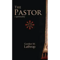 The Pastor: A Spirituality
