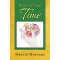 Glimpses Through Time