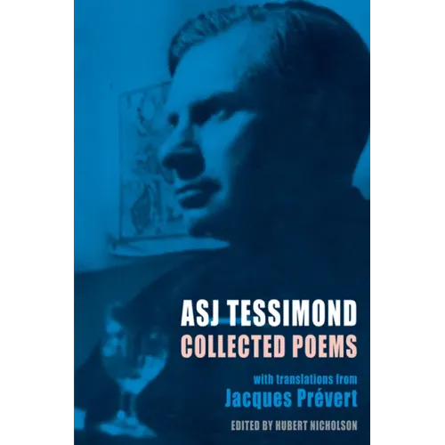 Collected Poems: With Translations from Jacques Prévert