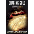 Chasing Gold