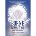 Borne Revolution: Fight for Humanity