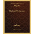 The Spirit of Masonry