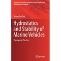 Hydrostatics and Stability of Marine Vehicles: Theory and Practice