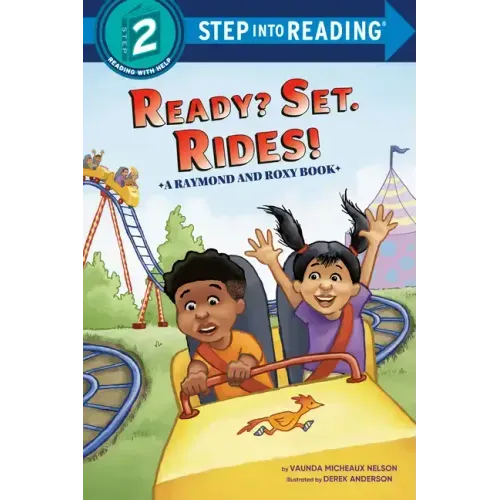 Ready? Set. Rides! (Raymond and Roxy)
