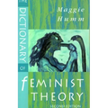 The Dictionary of Feminist Theory